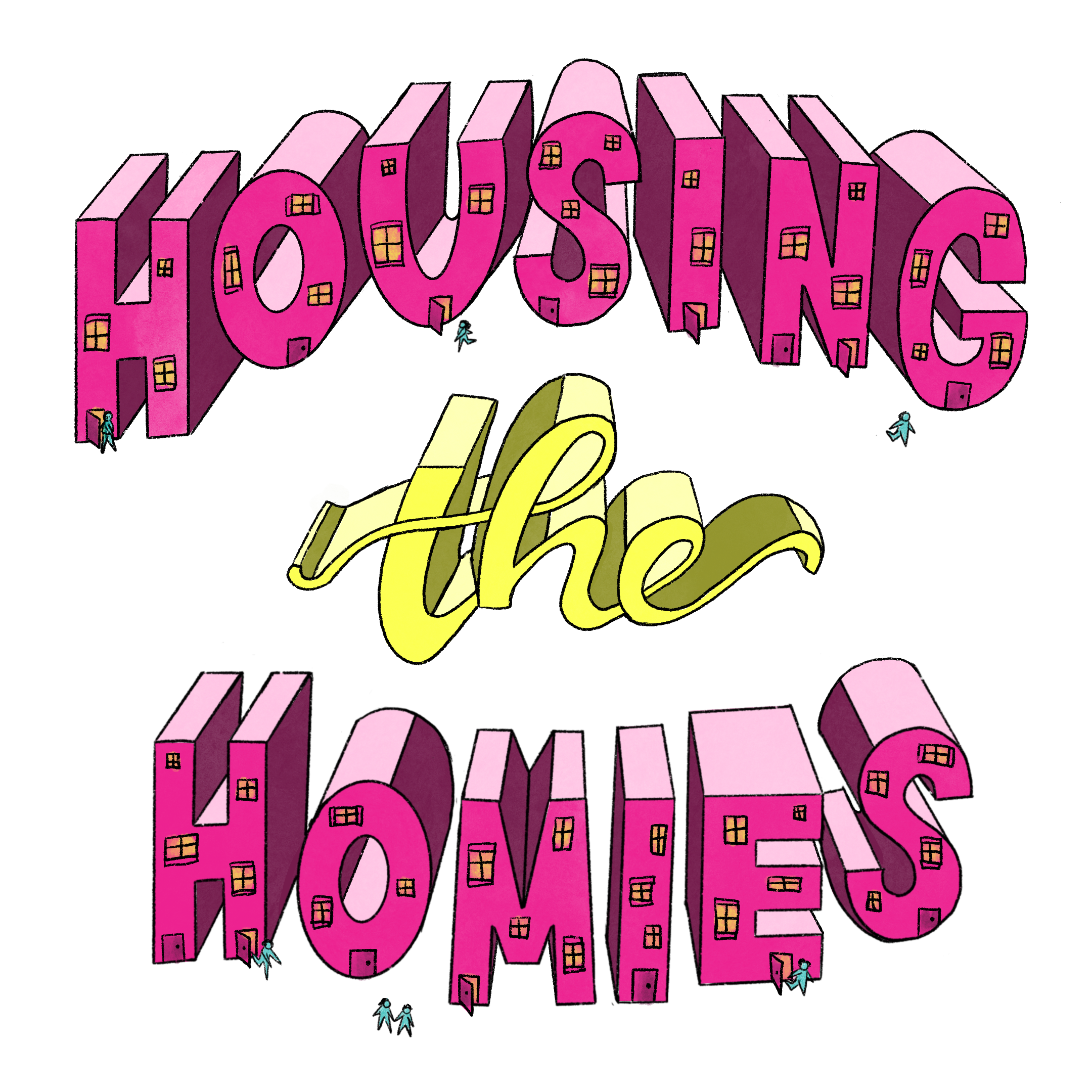 Housing the Homies graphic
